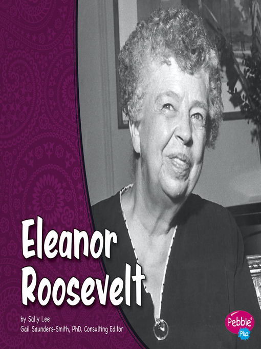 Title details for Eleanor Roosevelt by Sally Lee - Available
